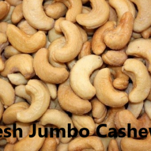 Fresh Jumbo Cashews